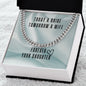 Dad - Today a Bride Tomorrow a Wife Forever your Daughter