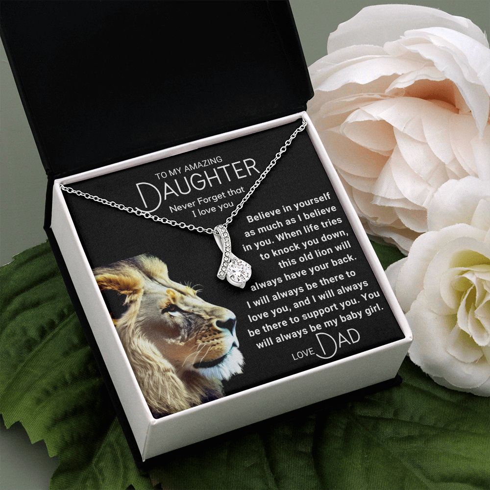 To My Daughter - Always Be My Baby Girl - Lion