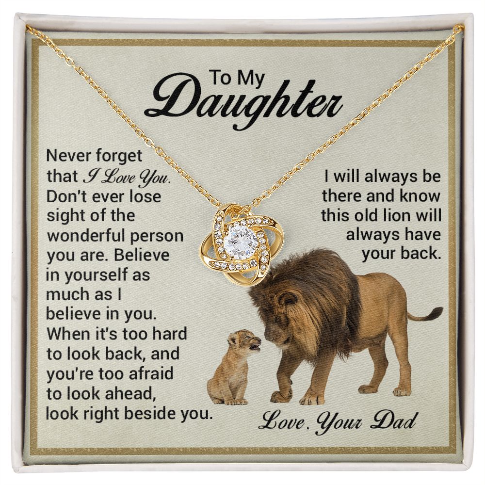 To My Daughter - Look Right Beside You Old Lion Will Always Have Your Back