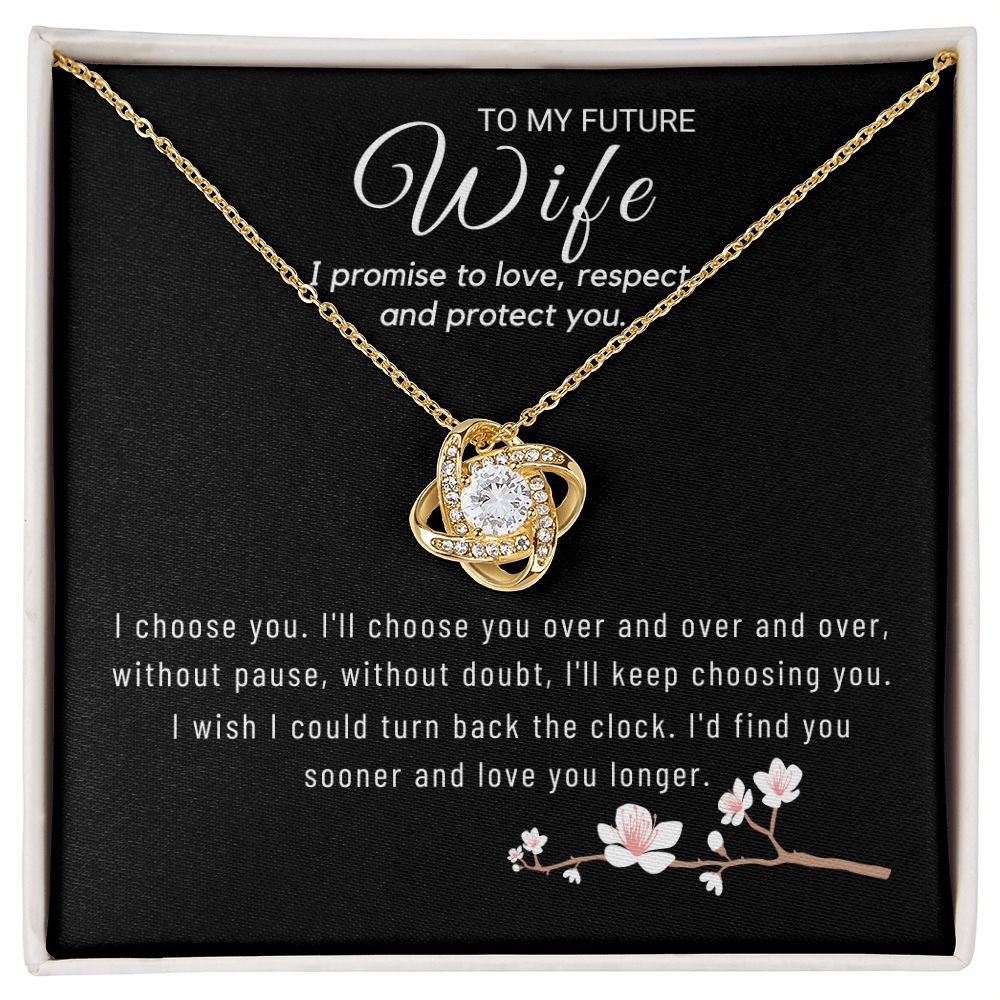 To My Future Wife - I'll Choose You Over n Over (ETSY)