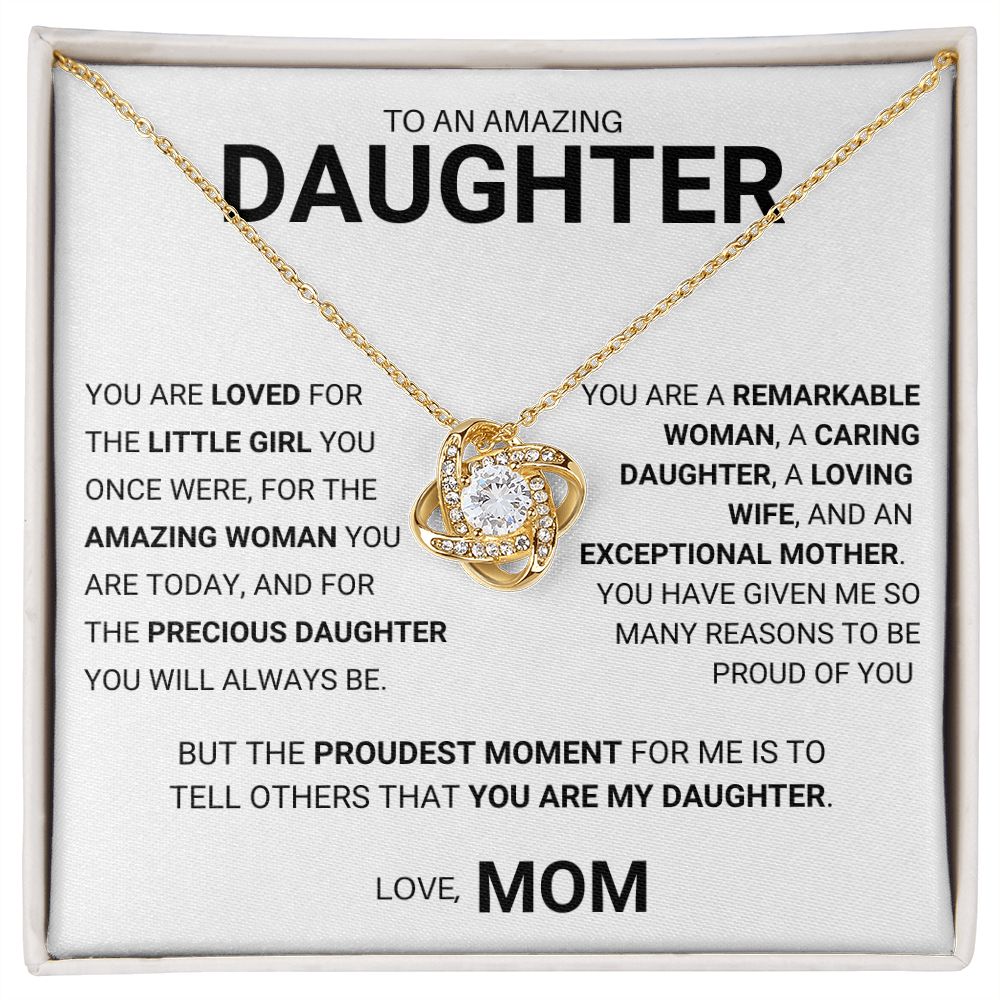 To My Daughter - Precious Daughter You will Always Be