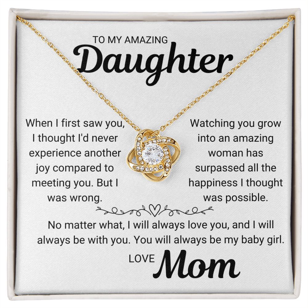 To My Daughter - When I First Saw You