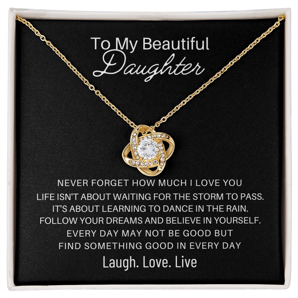 To My Daughter - Find Something Good in Everyday