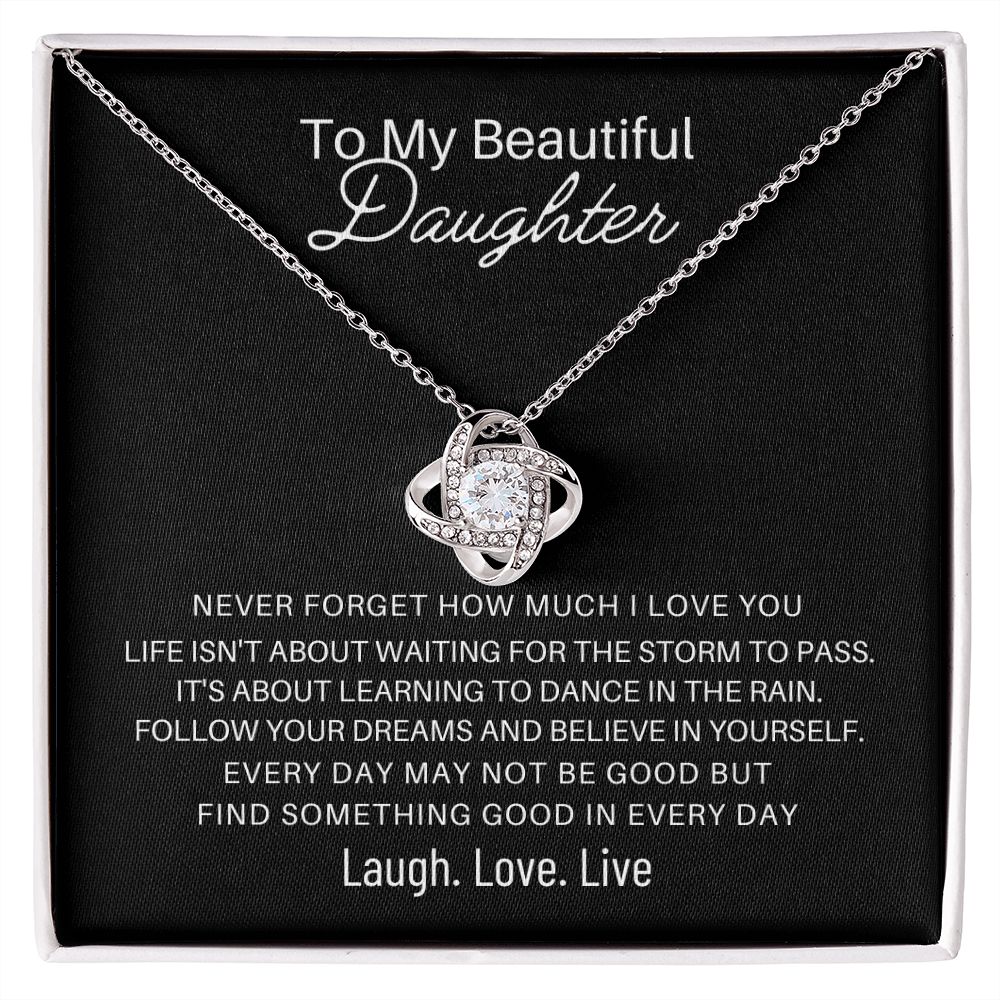 To My Daughter - Find Something Good in Everyday