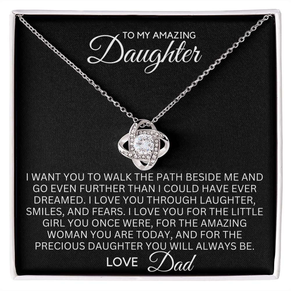 To My Daughter - Through Laughter, Smiles and Fears