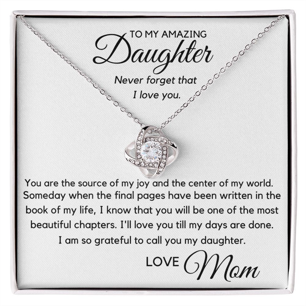 To My Daughter - You Are the Source of My Joy