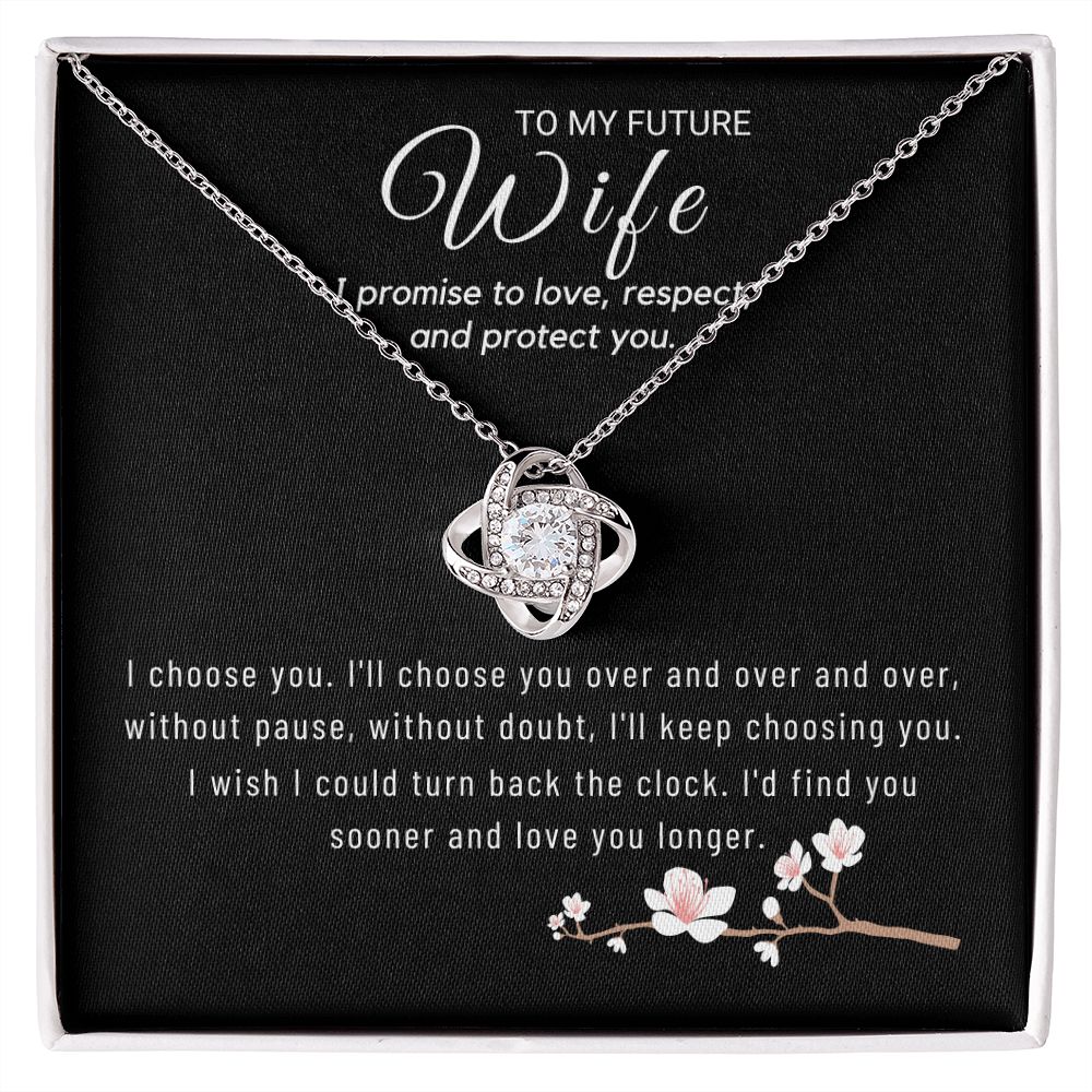 To My Future Wife - I'll Choose You Over n Over (ETSY)