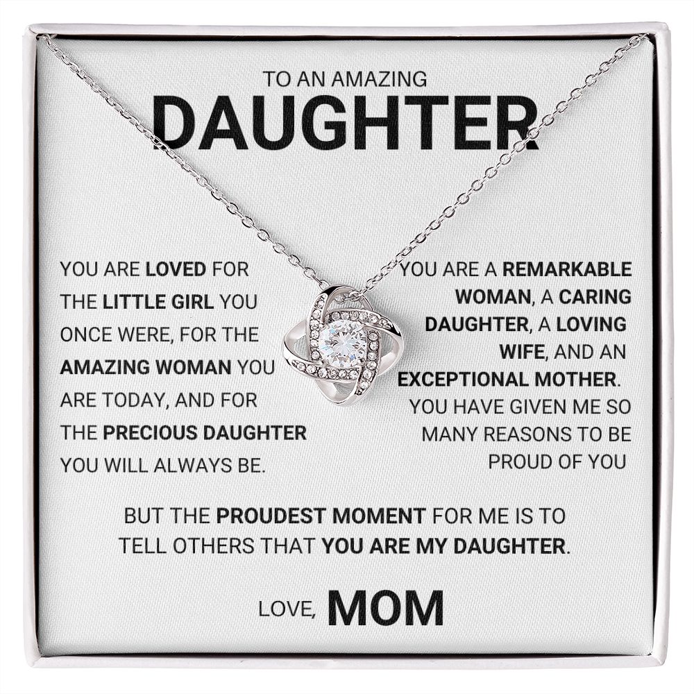 To My Daughter - Precious Daughter You will Always Be