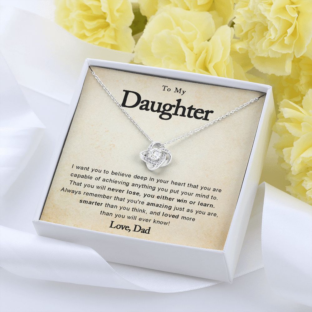 To My Daughter - You Either Win or Learn