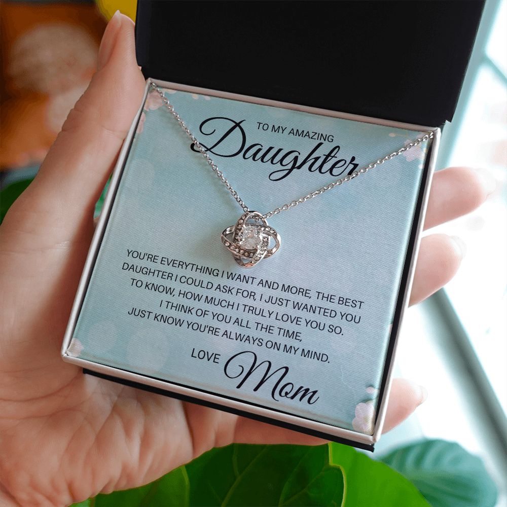 To My Daughter - Best Daughter I Could Ask For