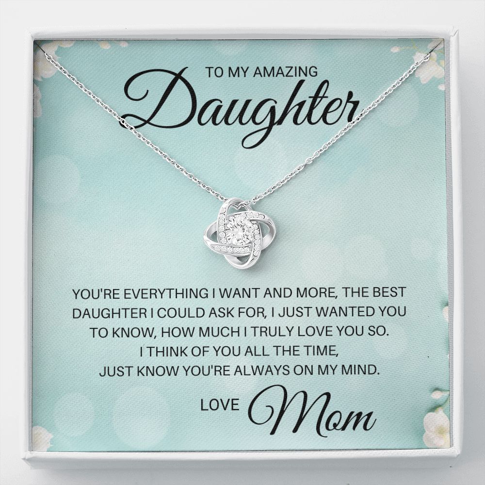 To My Daughter - Best Daughter I Could Ask For
