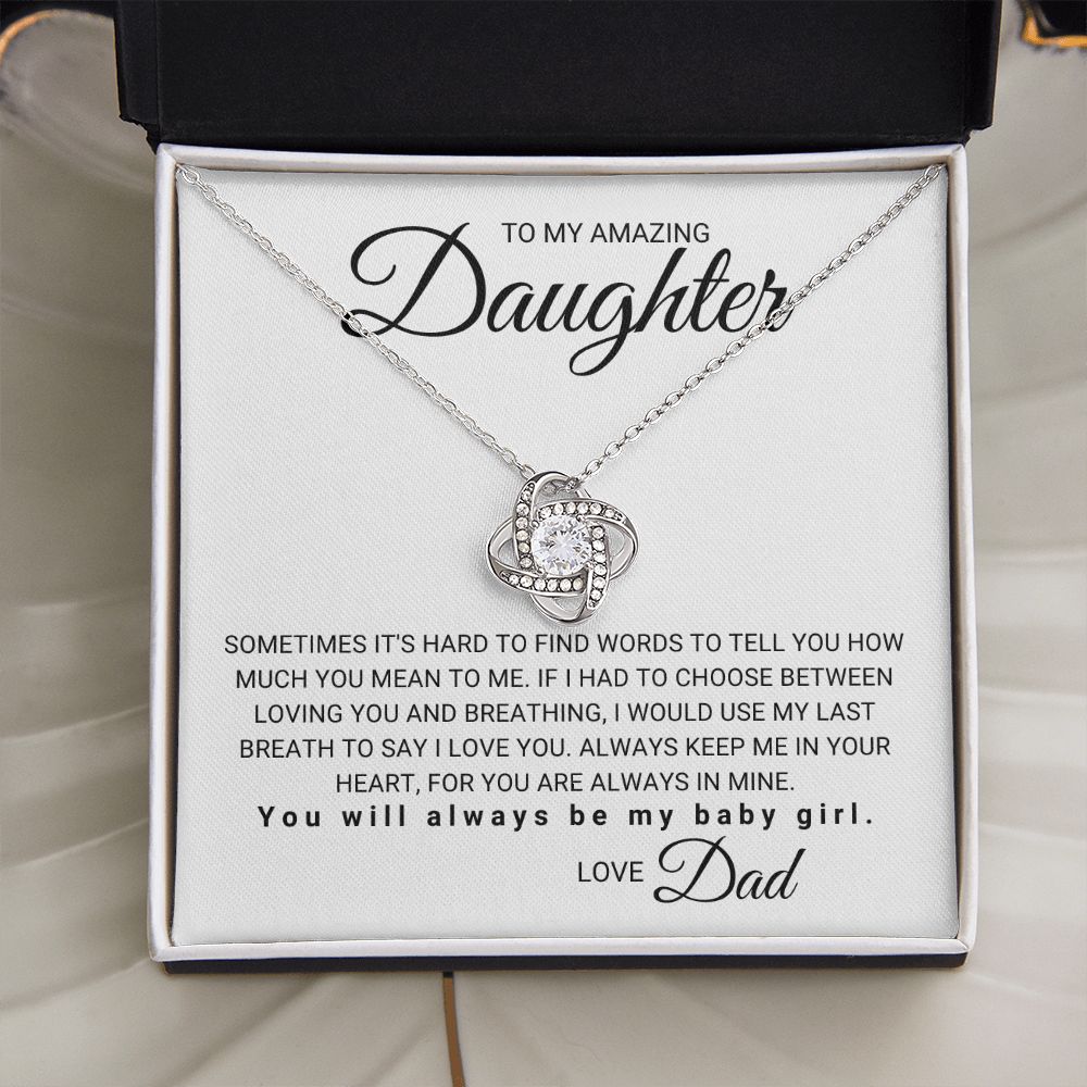 To My Daughter - Use My Last Breath to Say I Love You