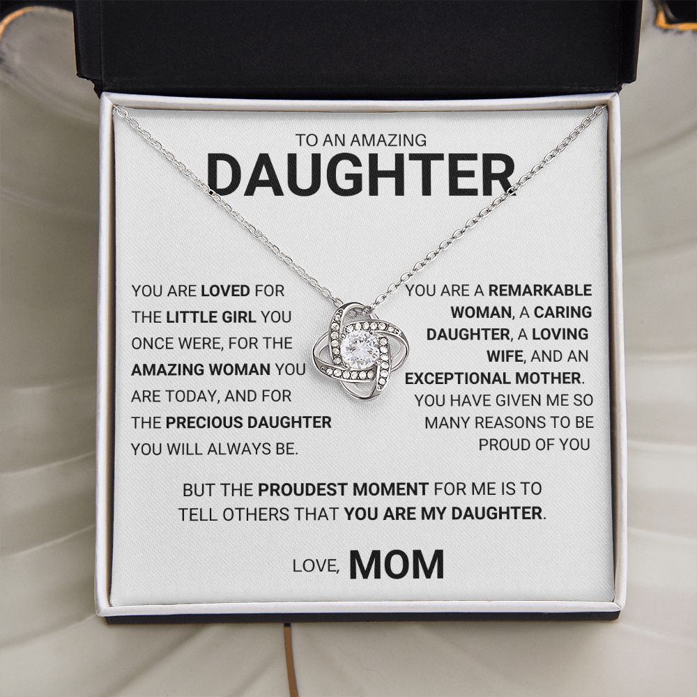 To My Daughter - Precious Daughter You will Always Be