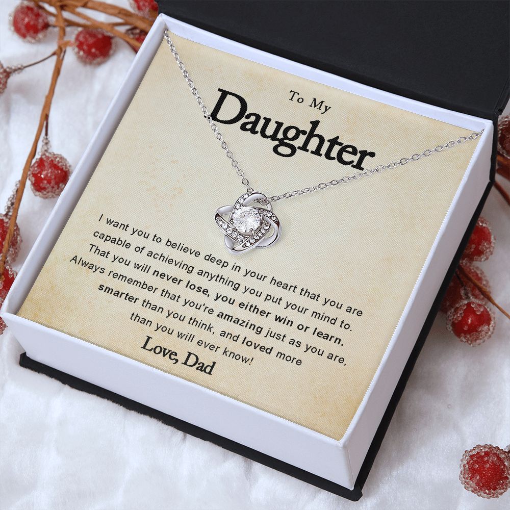To My Daughter - You Either Win or Learn