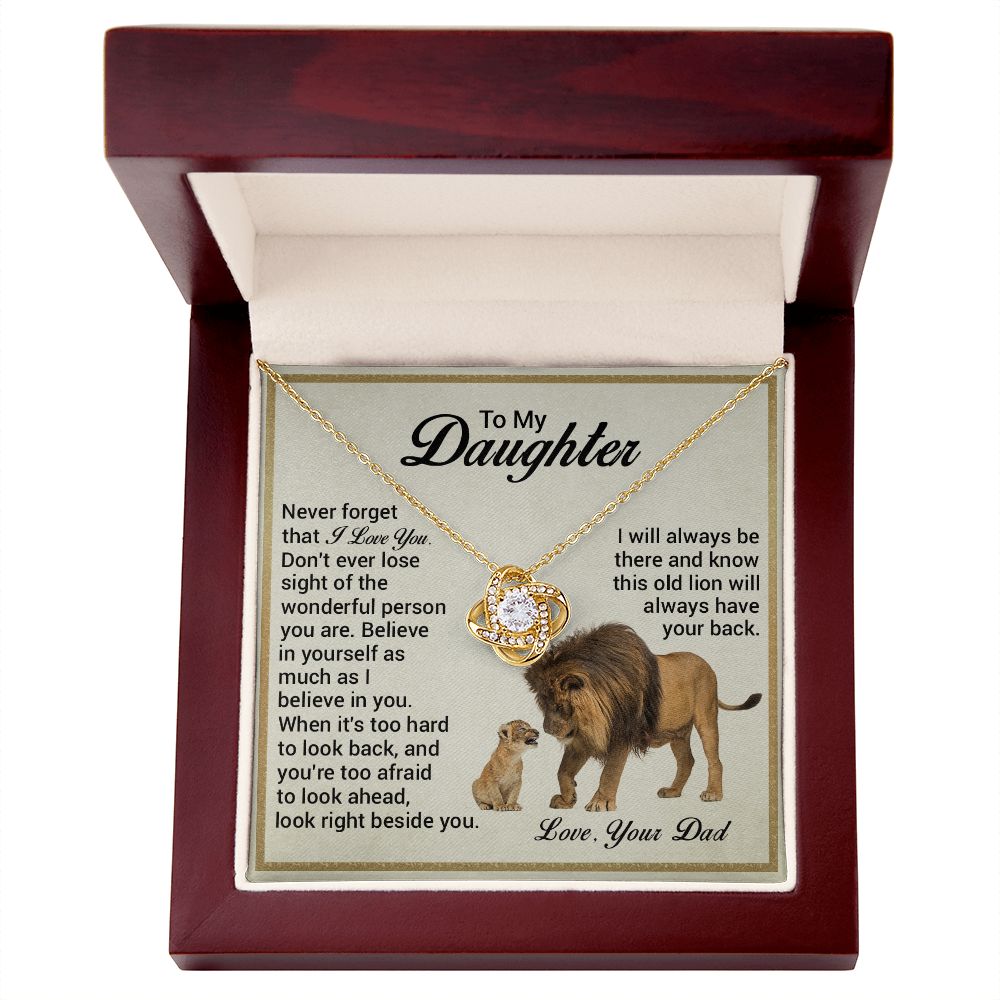 To My Daughter - Look Right Beside You Old Lion (ETSY)
