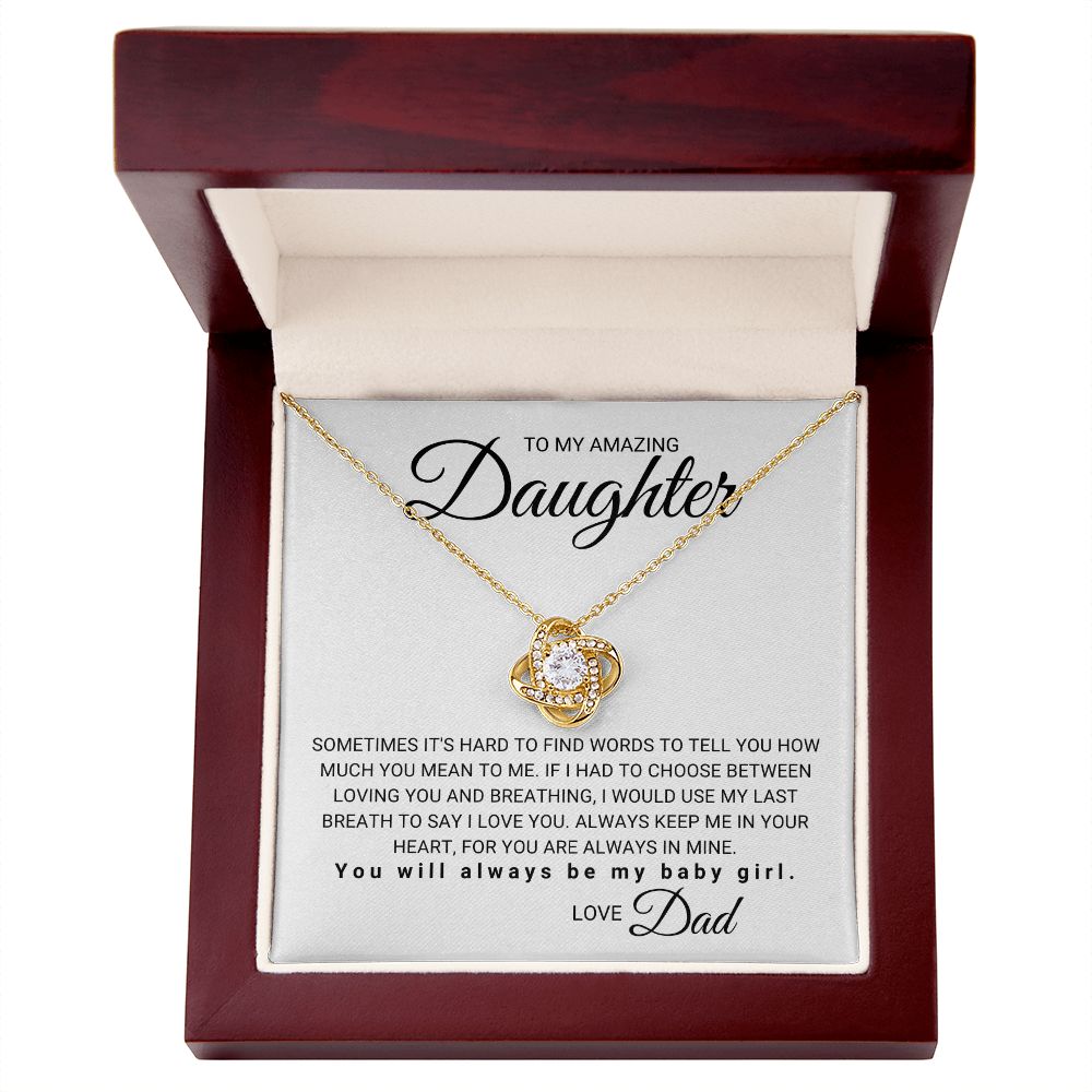 To My Daughter - Use My Last Breath to Say I Love You