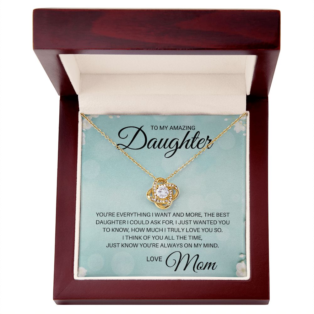 To My Daughter - Best Daughter I Could Ask For