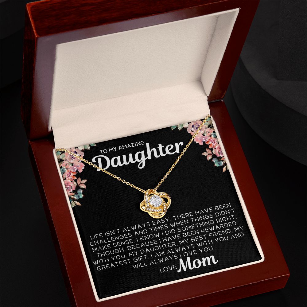 To My Daughter - Life Isn't Always Easy