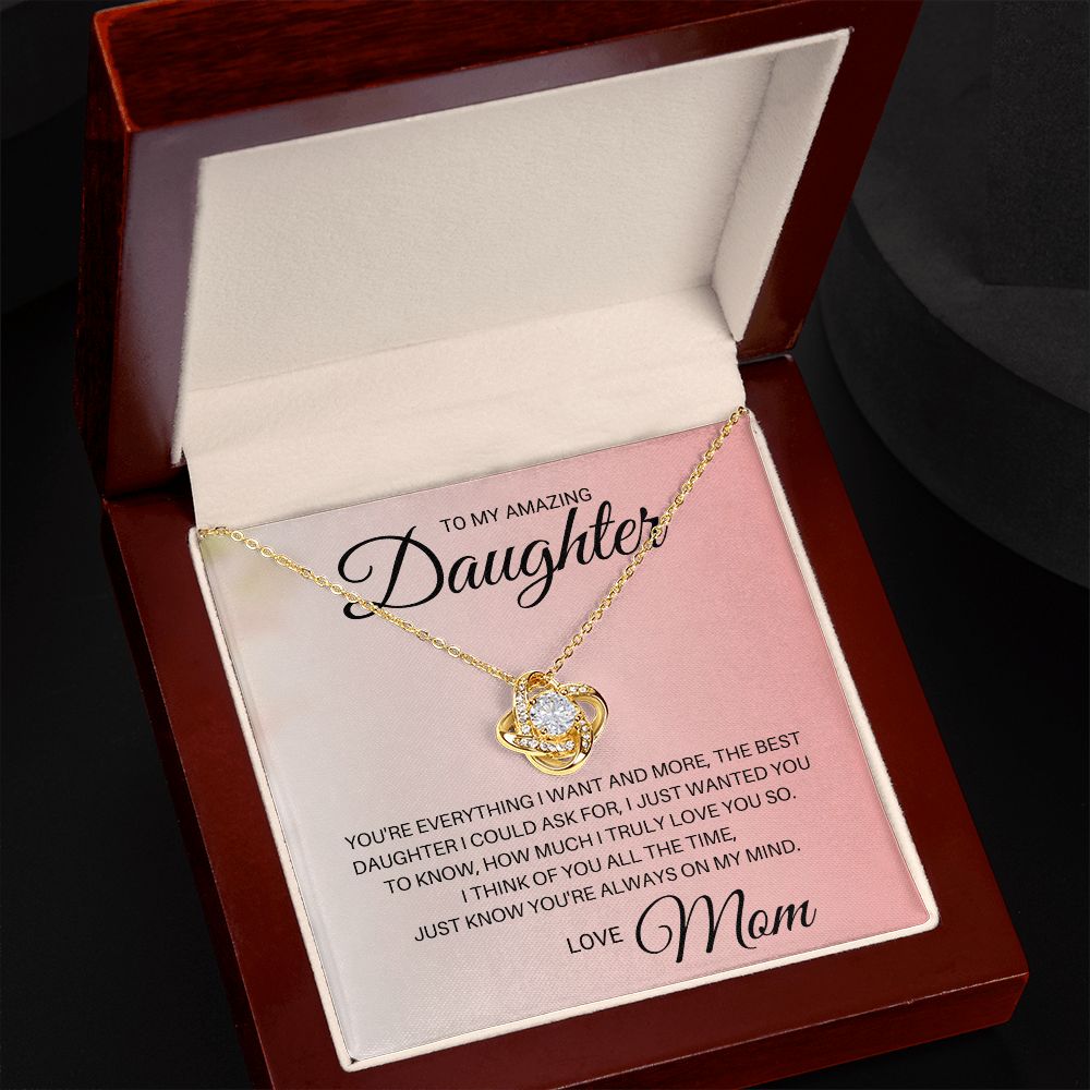 To My Daughter_You are everything I want (ETSY)