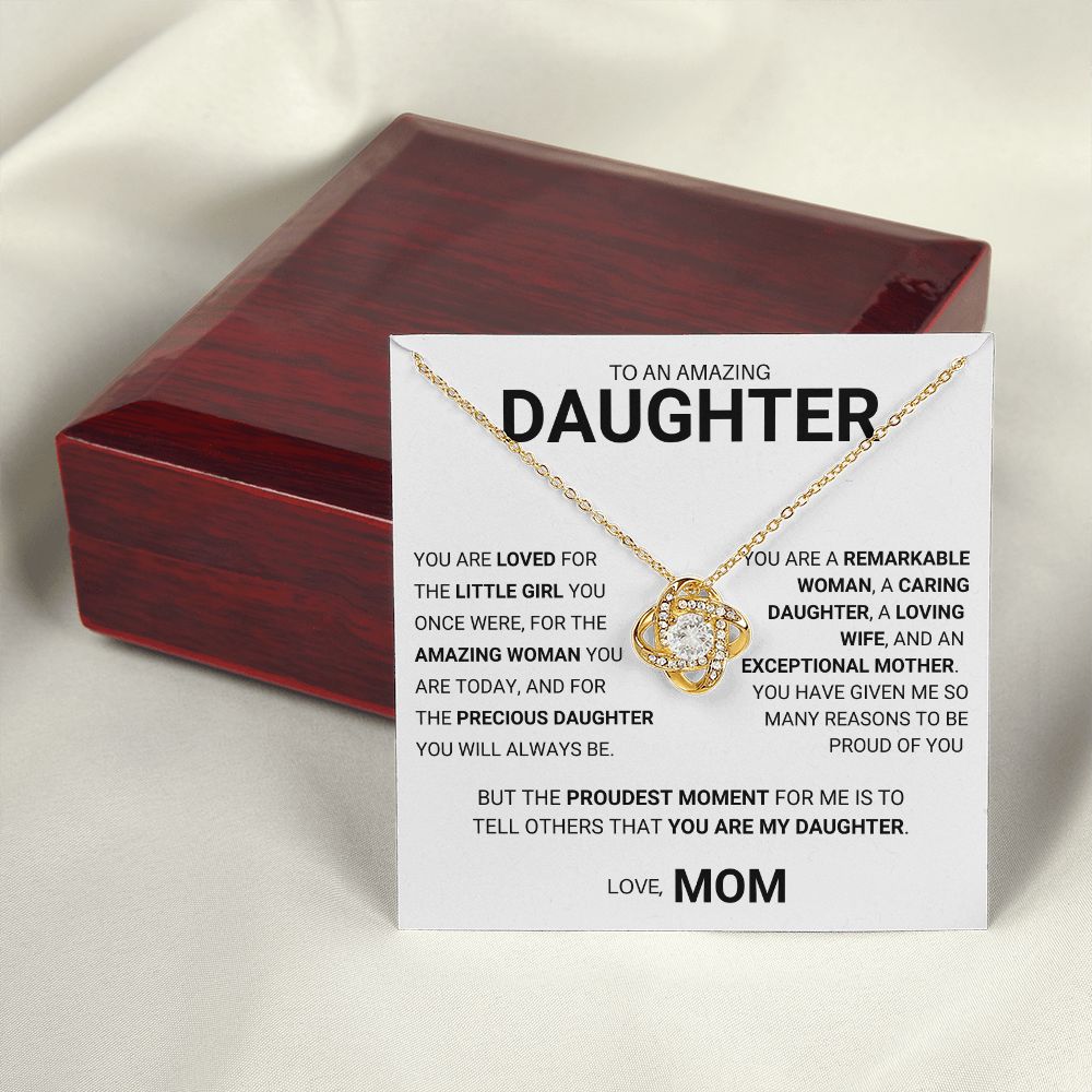 To My Daughter - Precious Daughter You will Always Be