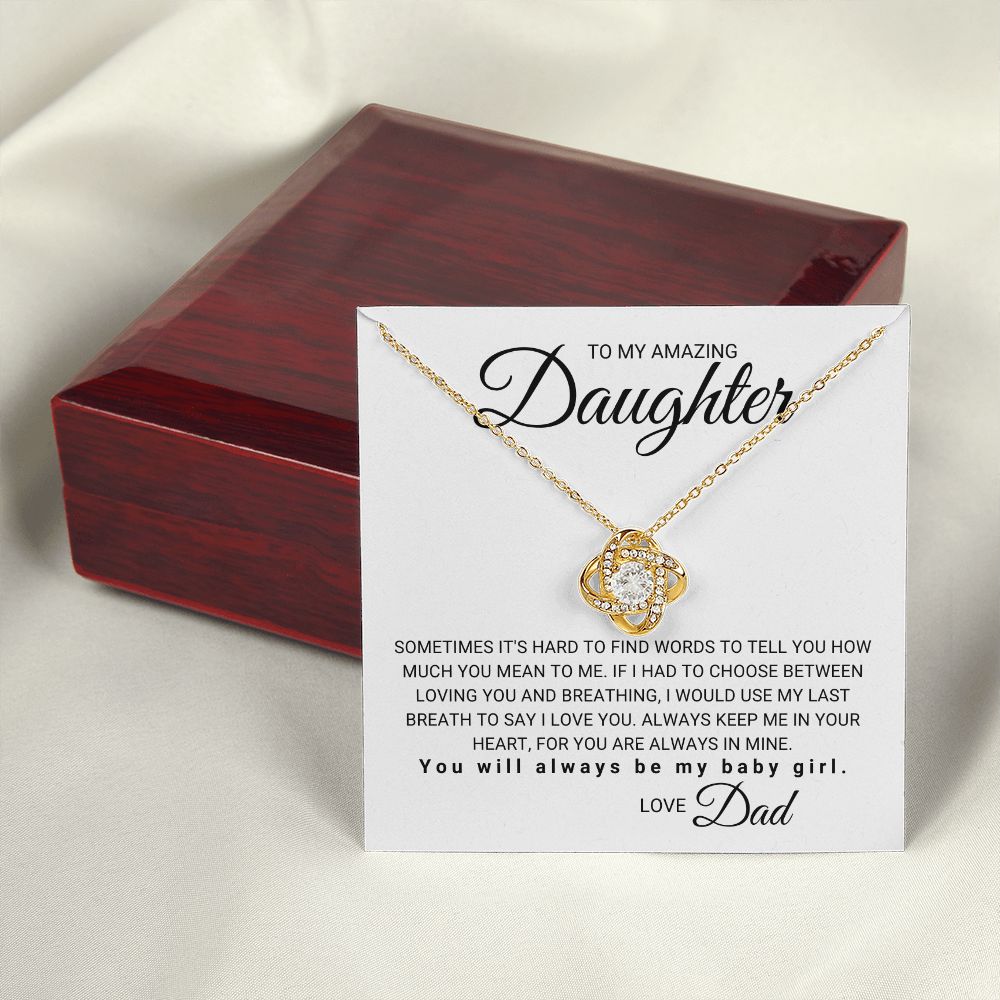 To My Daughter - Use My Last Breath to Say I Love You