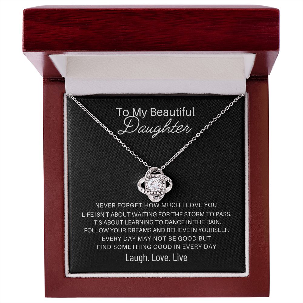 To My Daughter - Find Something Good in Everyday