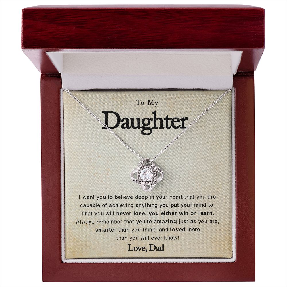 To My Daughter - You Either Win or Learn