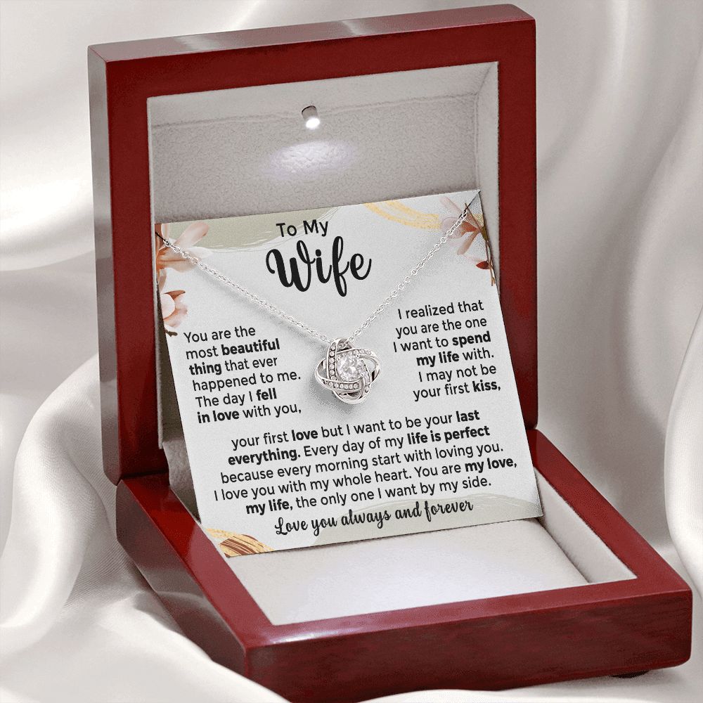 To My Wife - You are the Most Beautiful Thing that Ever Happened to Me (ETSY)
