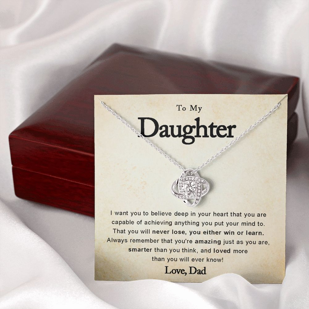 To My Daughter - You Either Win or Learn