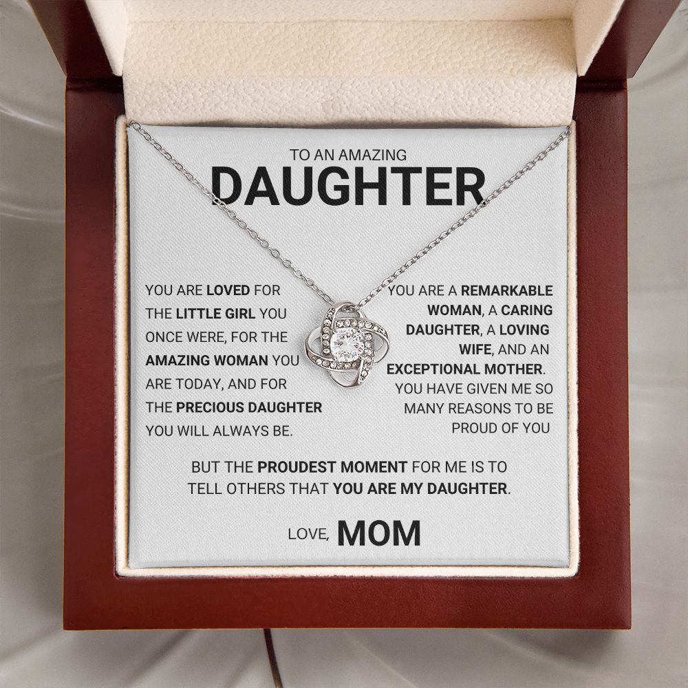To My Daughter - Precious Daughter You will Always Be