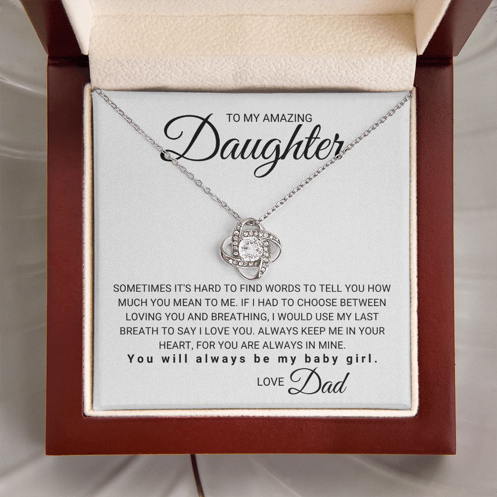 To My Daughter - Use My Last Breath to Say I Love You