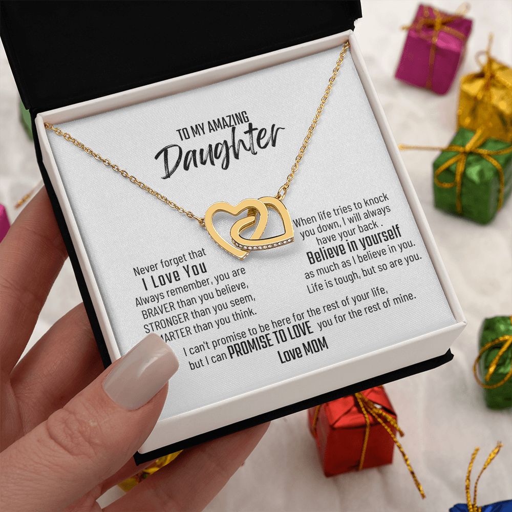 Gift for Daughter - Never Forget That I Love You