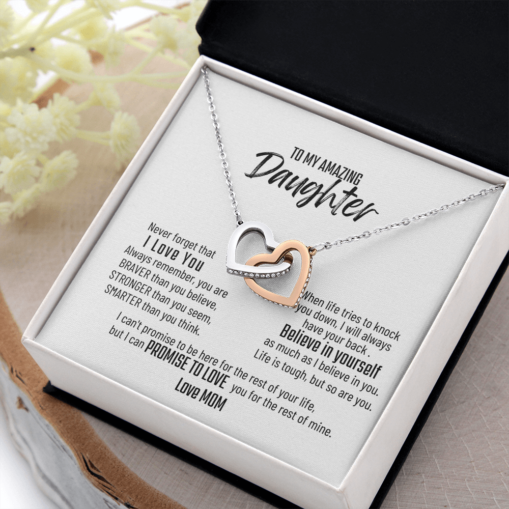 Gift for Daughter - Never Forget That I Love You