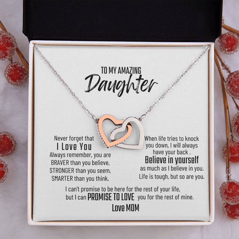 Gift for Daughter - Never Forget That I Love You