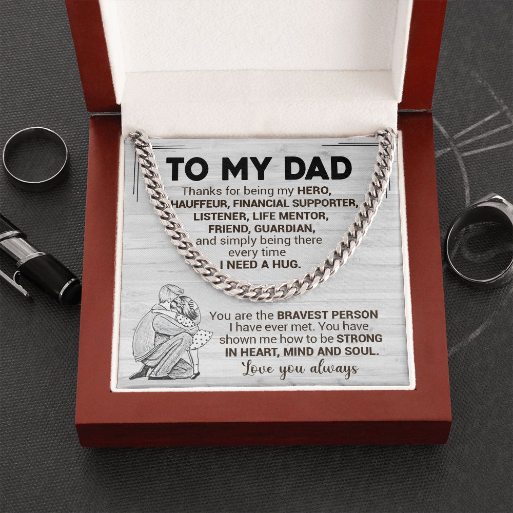 To My Dad - Bravest Person I Have Ever Met