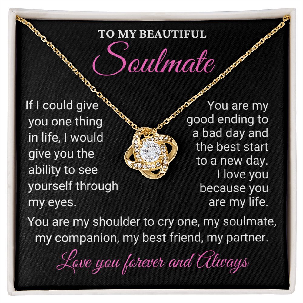 To My Soulmate-You Are My Good Ending To A Bad Day (ETSY)