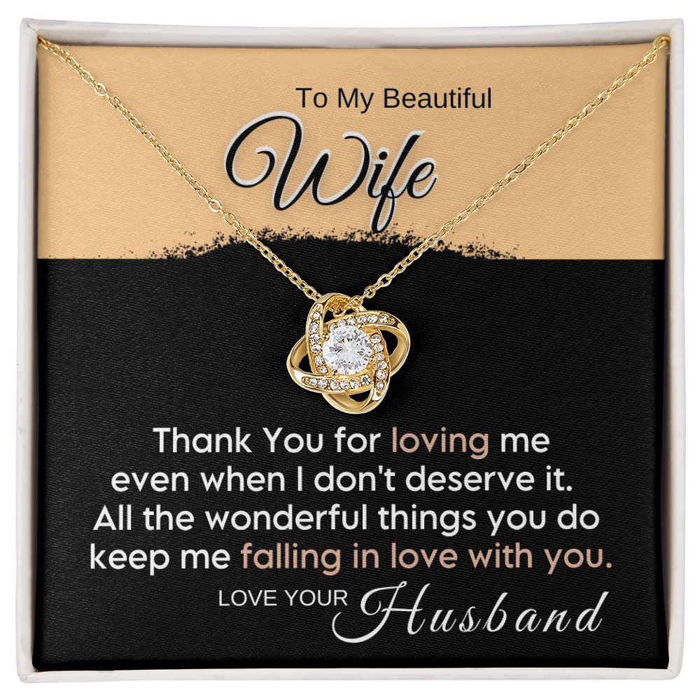To My Wife - Thank You for Loving Me