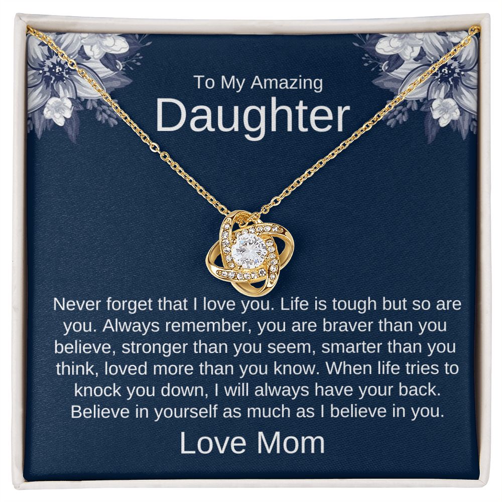 To My Daughter - Never Forget That I Love You
