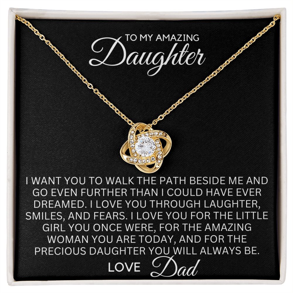 To My Daughter - Through Laughter, Smiles and Fears