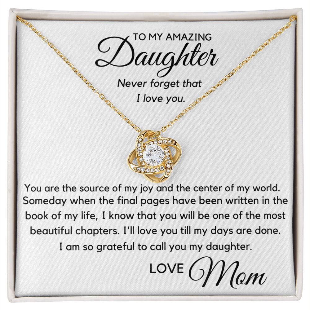 To My Daughter - You Are the Source of My Joy