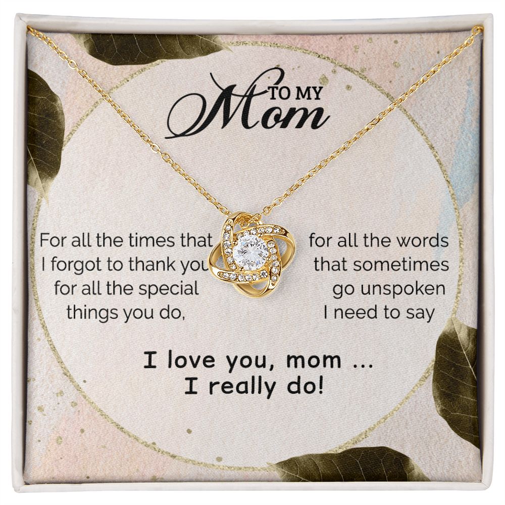 To My Mom-I Love You