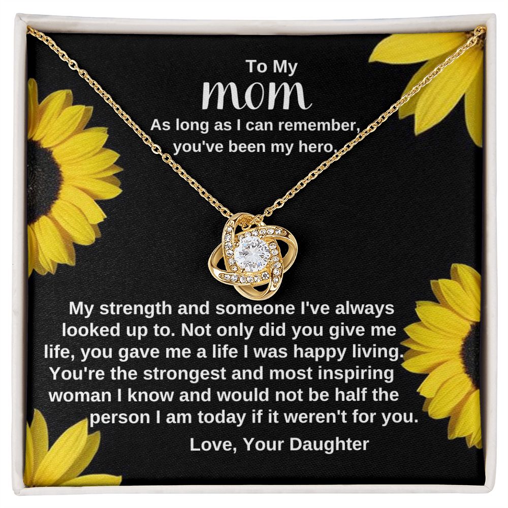 To My Mom - My Hero My Strength