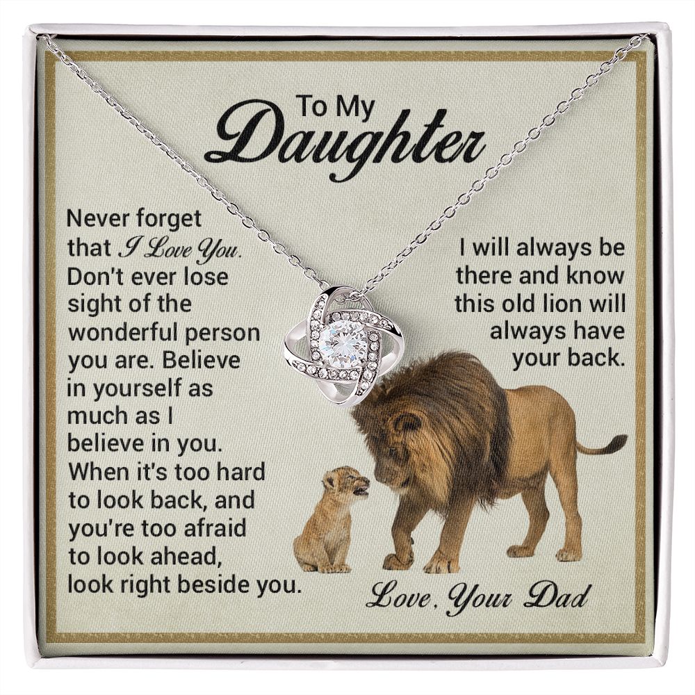 To My Daughter - Look Right Beside You Old Lion Will Always Have Your Back