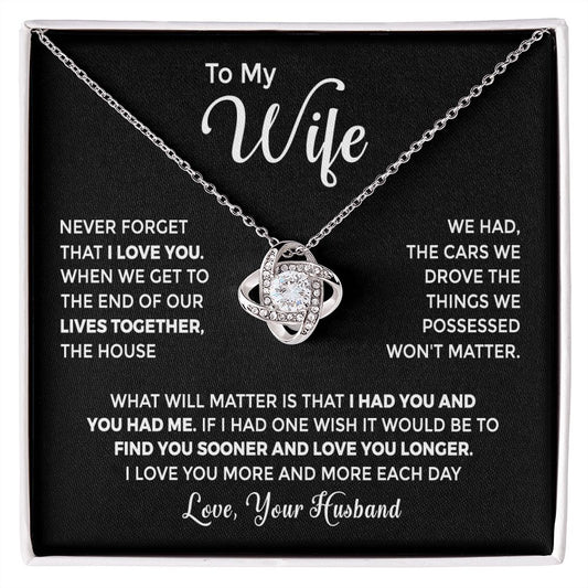 To My Wife - I Had You and You Had Me