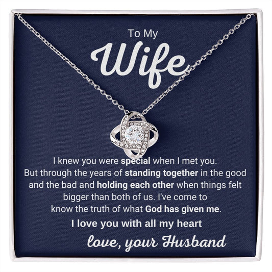 To My Wife - I Knew You Were Special When I Met You