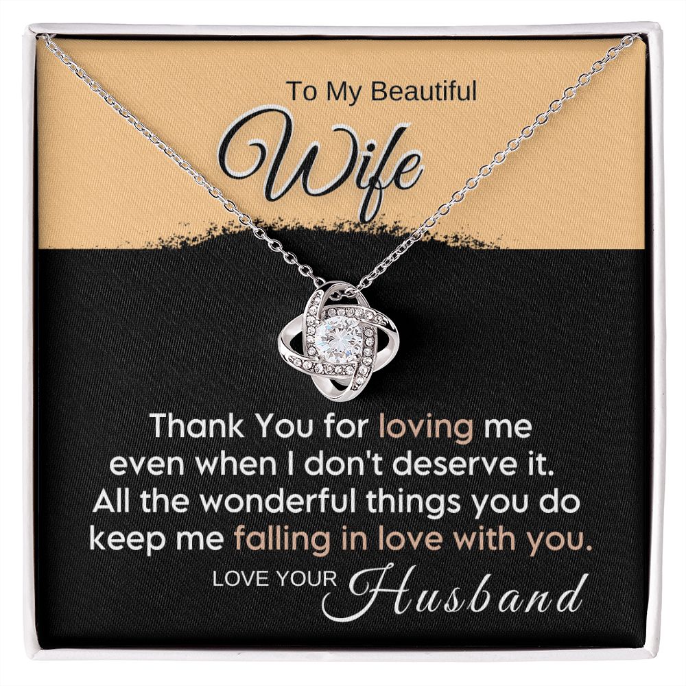 To My Wife - Thank You for Loving Me