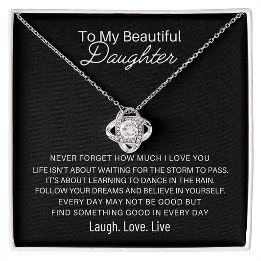 To My Daughter - Find Something Good in Everyday