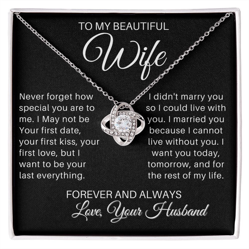 To My Wife - I Cannot Live Without You