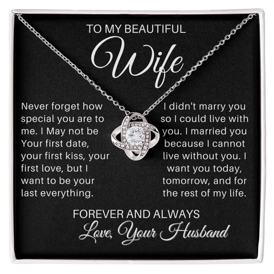 To My Wife - I Cannot Live Without You