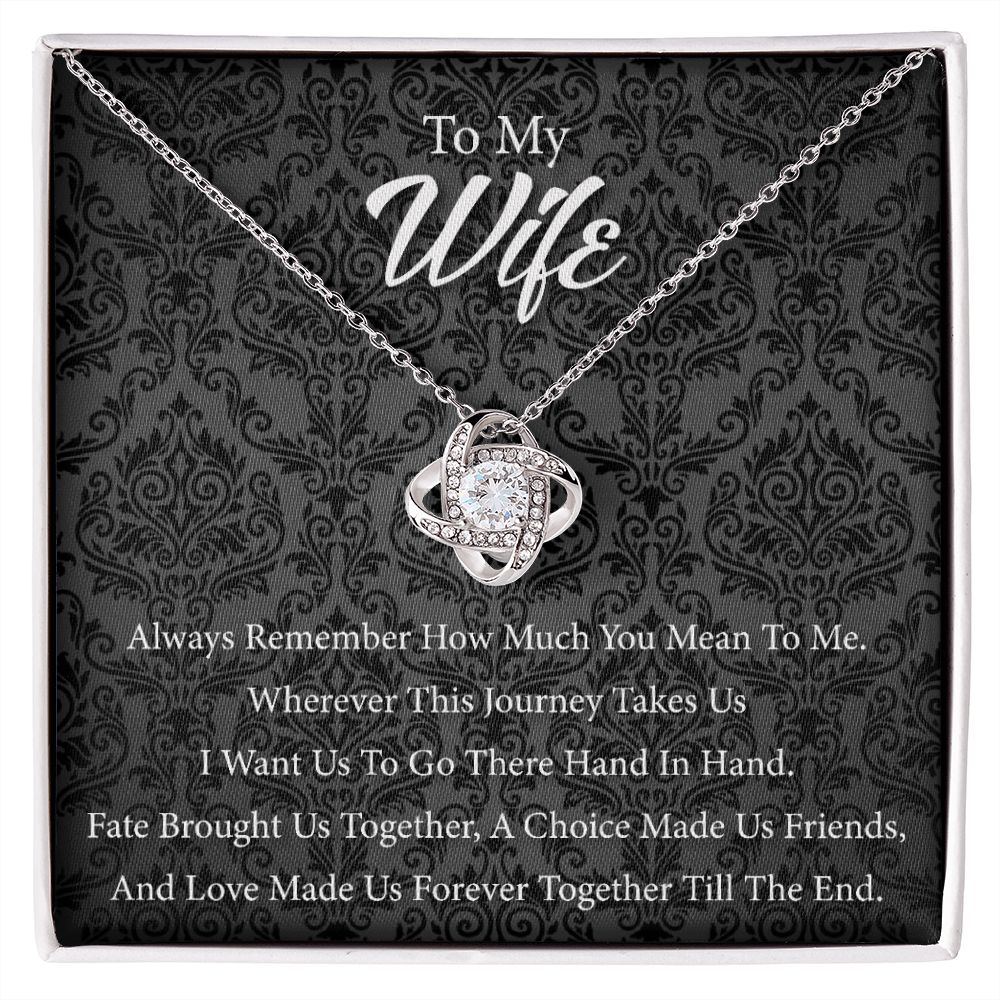 To My Wife - Always Remember How Much You Mean to Me